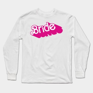 Bride Barbie logo Long Sleeve T-Shirt